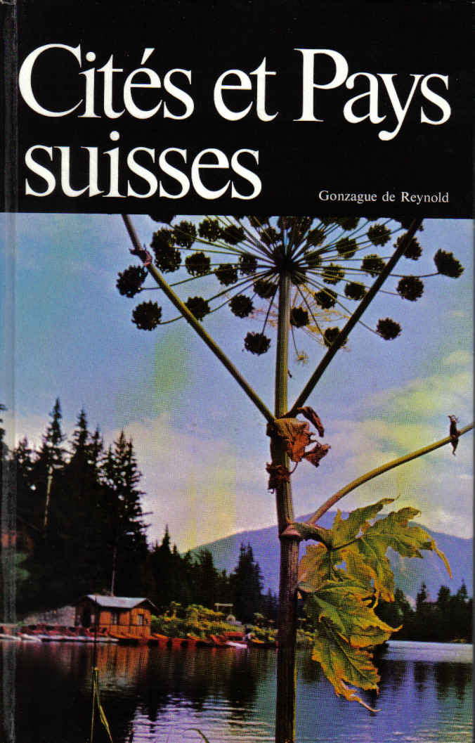 gonzague de reynold cités et pays suisses